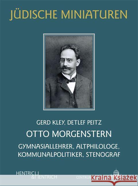 Otto Morgenstern Kley, Gerd, Peitz, Detlef 9783955656072