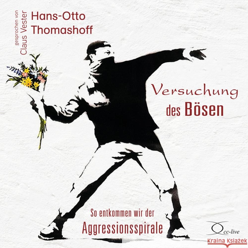 Versuchung des Bösen, 6 Audio-CD Thomashoff, Hans-Otto 9783956164958
