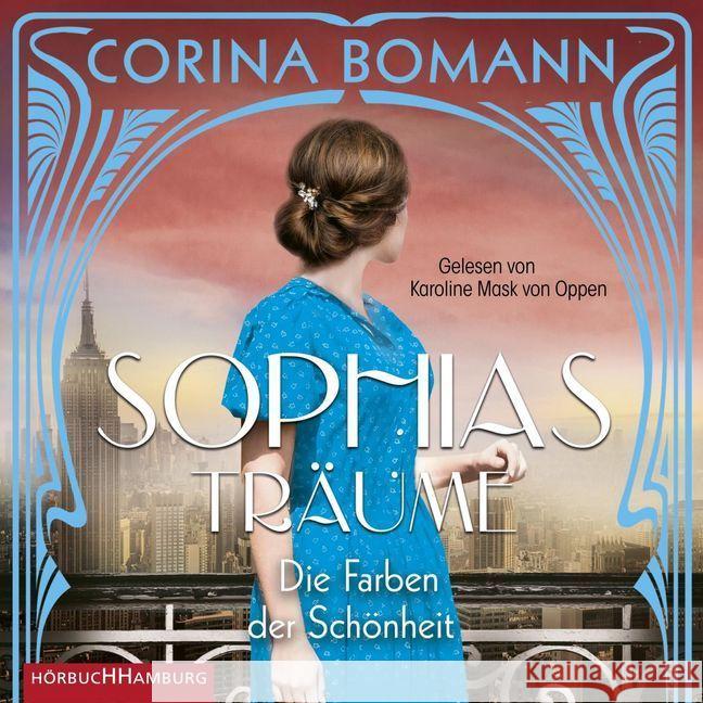Die Farben der Schönheit - Sophias Träume, 2 Audio-CD, MP3 : Lesung. Gekürzte Ausgabe Bomann, Corina 9783957131911