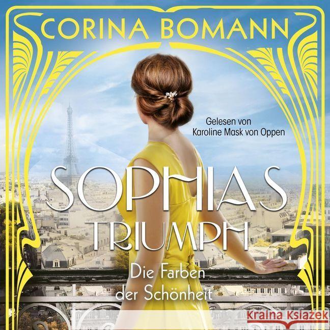 Die Farben der Schönheit - Sophias Triumph (Sophia 3), 2 Audio-CD, 2 MP3 Bomann, Corina 9783957131928