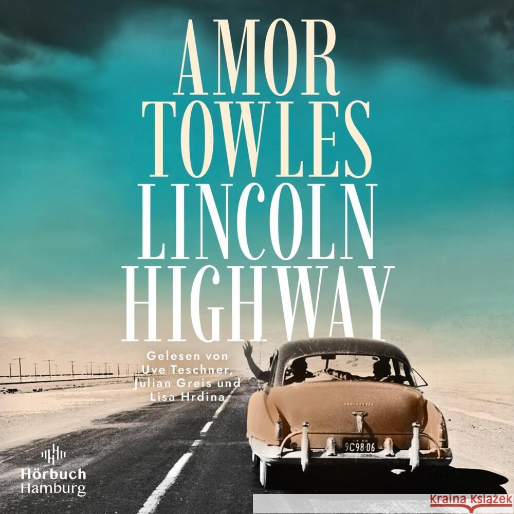 Lincoln Highway, 2 Audio-CD, 2 MP3 Towles, Amor 9783957132833