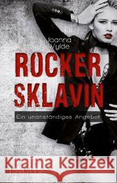 Rockersklavin : Ein unanständiges Angebot Wylde, Joanna 9783957610041