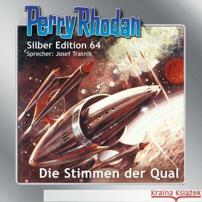 Perry Rhodan Silber Edition - Die Stimmen der Qual, Audio-CD : Ungekürzte Ausgabe, Lesung Darlton, Clark; Vlcek, Ernst; Voltz, William 9783957951588