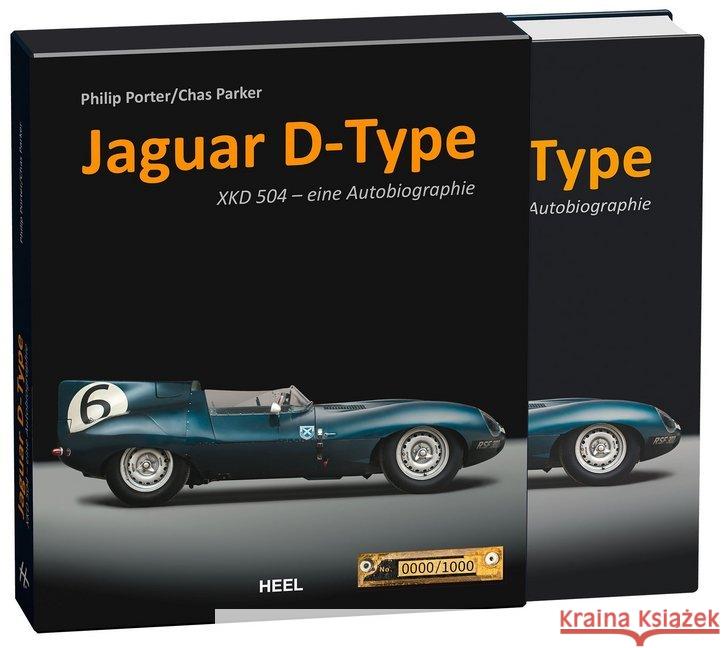 Jaguar D-Type : Die Autobiografie von XKD 504 Porter, Philip; Parker, Chas 9783958435643