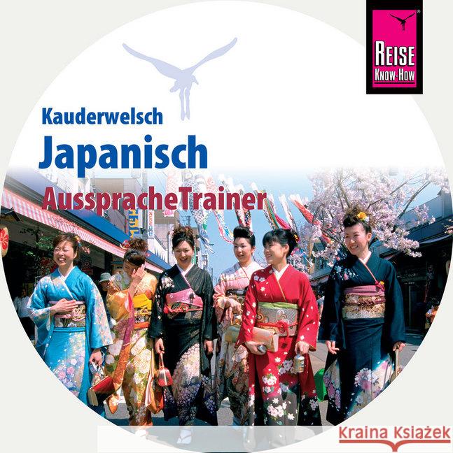 Reise Know-How Kauderwelsch AusspracheTrainer Japanisch, 1 Audio-CD Lutterjohann, Martin 9783958523081 Reise Know-How Verlag Rump