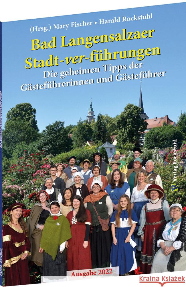 Bad Langensalzaer Stadt-ver-führungen Rockstuhl, Harald, Fischer, Mary 9783959665674