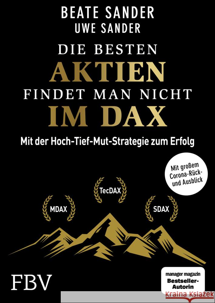 Die besten Aktien findet man nicht im DAX Sander, Beate, Sander, Uwe 9783959724265