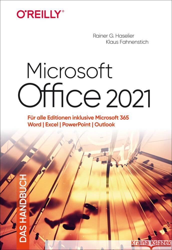 Microsoft Office 2021 - Das Handbuch Haselier, Rainer G., Fahnenstich, Klaus 9783960091813 dpunkt