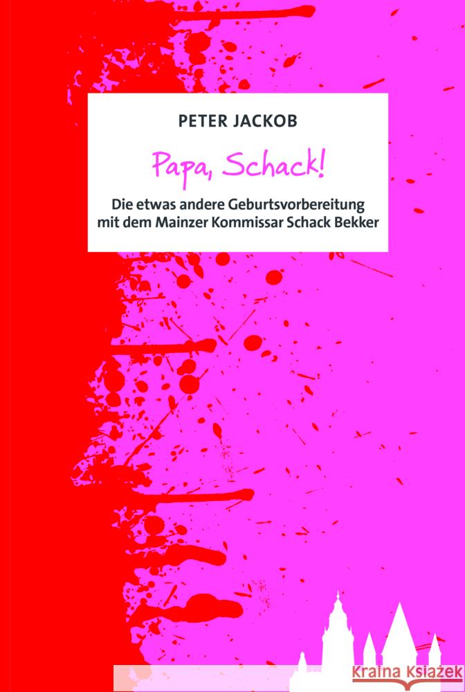 Papa, Schack! Jackob, Peter 9783960310365 Ed. TZ / Leinpfad