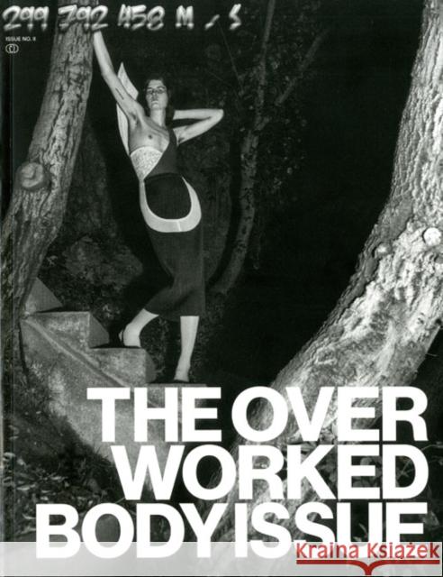 299 792 458 M/S: The Overworked Body #2: An Anthology of 2000s Dress Matthew Linde 9783960983279