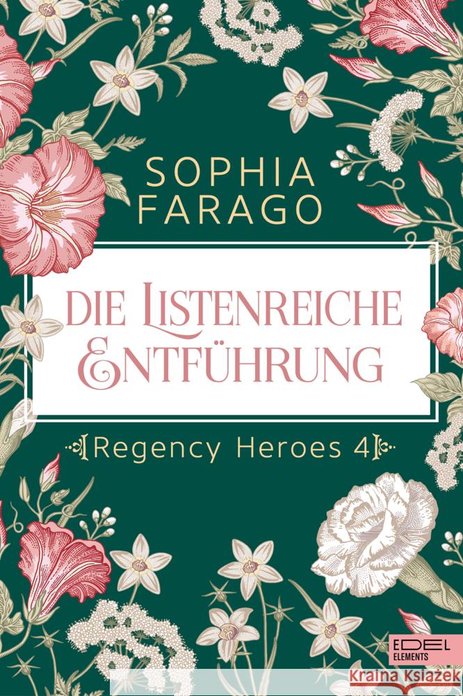 Die listenreiche Entführung Farago, Sophia 9783962154899 Edel Elements - ein Verlag der Edel Verlagsgr