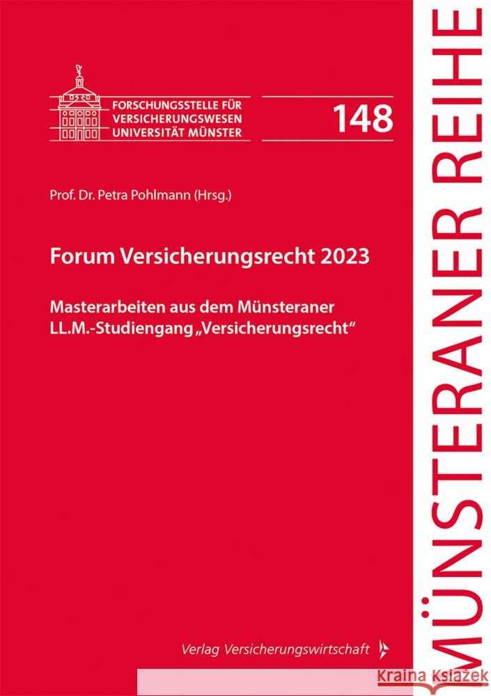 Forum Versicherungsrecht 2023 Alberts, Johannes Maximilian, Domesle, Josef, Hein, Lukas 9783963294860