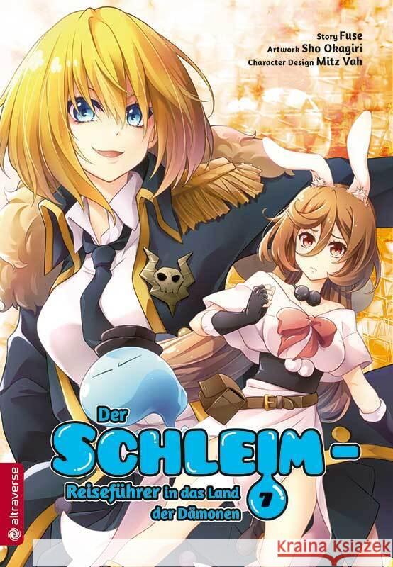 Der Schleim-Reiseführer in das Land der Dämonen 07 Okagiri, Sho, Fuse, Vah, Mitz 9783963588716