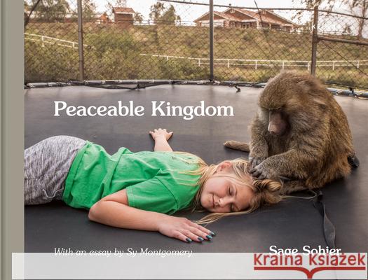 Peaceable Kingdom Sage Sohier 9783969000281