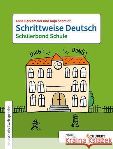 Schrittweise Deutsch / Schülerband Schule Berkemeier, Anne, Schmidt, Anja 9783969150290 Schubert