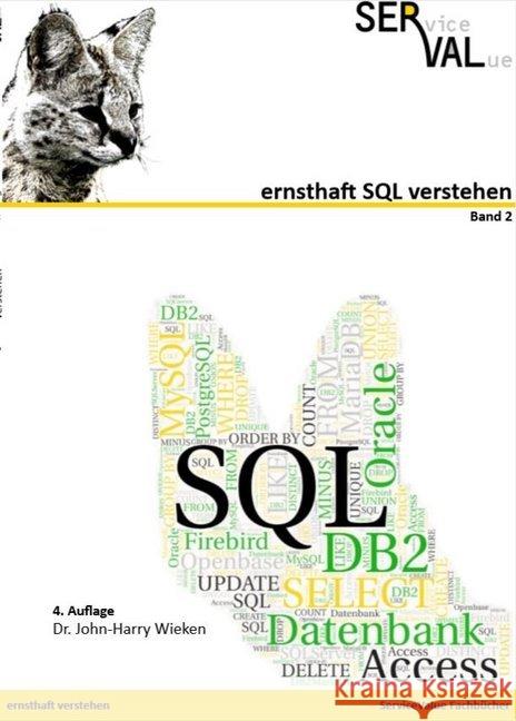 ernsthaft SQL verstehen. Bd.2 Wieken, John-Harry 9783981625349