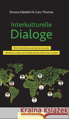 Interkulturelle Dialoge Thomas, Gary 9783981692471 Assist Publishing