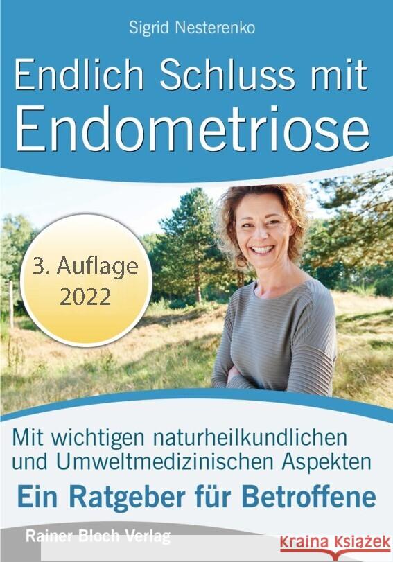 Endlich Schluss mit Endometriose Nesterenko, Sigrid 9783982442303