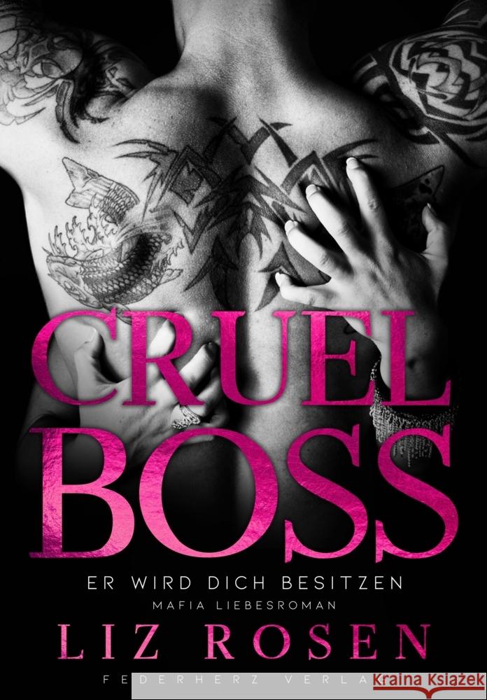 Cruel Boss Rosen, Liz 9783985957019