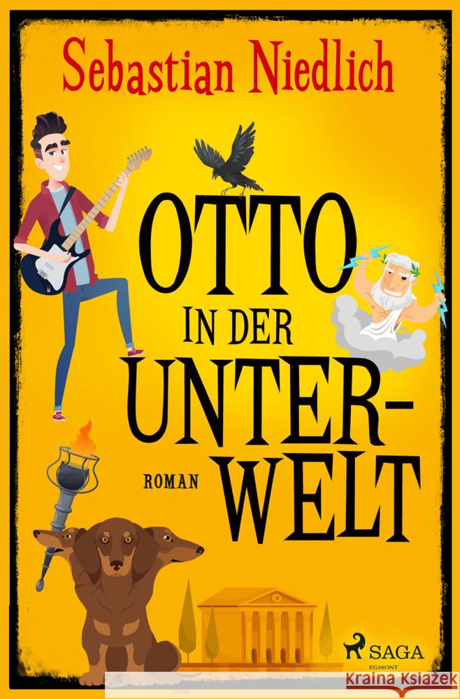 Otto in der Unterwelt Niedlich, Sebastian 9783987500466