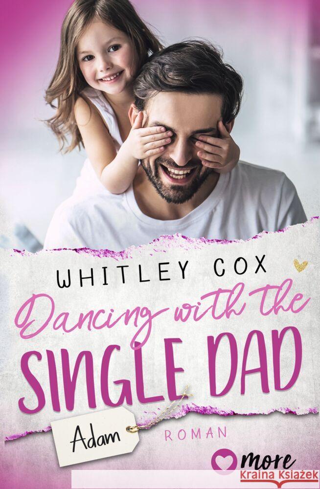 Dancing with the Single Dad - Adam Cox, Whitley 9783987510120