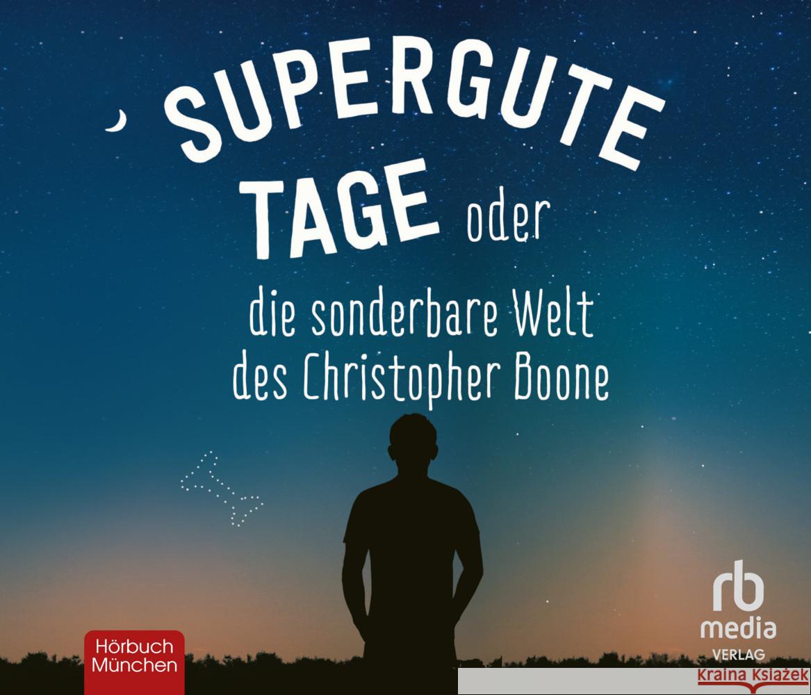 Supergute Tage oder Die sonderbare Welt des Christopher Boone, Audio-CD Haddon, Mark 9783987850219