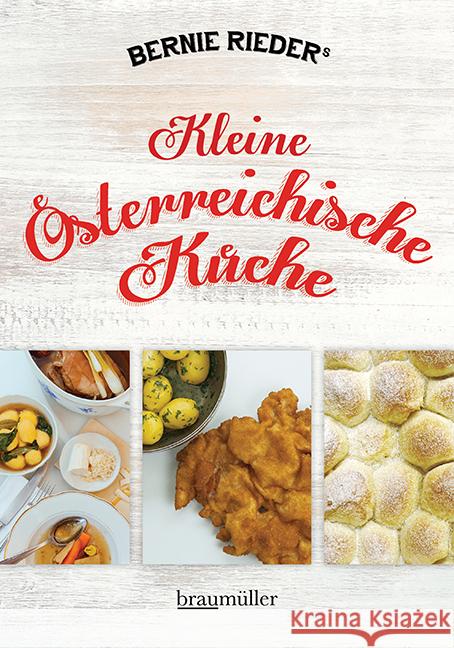 Kleine österreichische Küche Rieder, Bernie 9783991003809