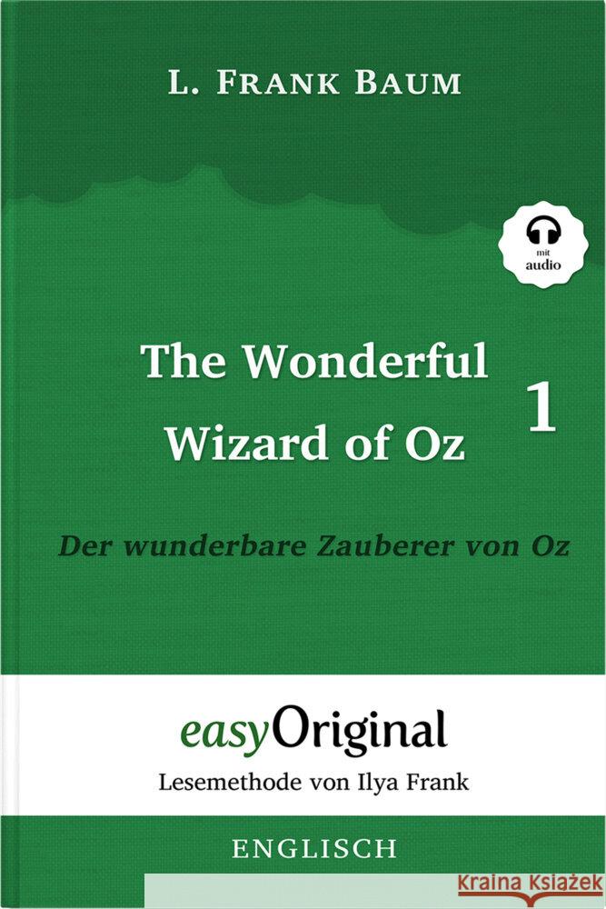 The Wonderful Wizard of Oz / Der wunderbare Zauberer von Oz - Teil 1 (mit kostenlosem Audio-Download-Link) Baum, L. Frank 9783991124030