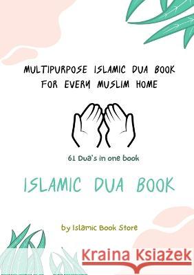 Islamic Dua Book - Multipurpose Islamic Dua Book - 61 Dua\'s in One Book Islamic Book Store 9784149204048 Islamic Book Store