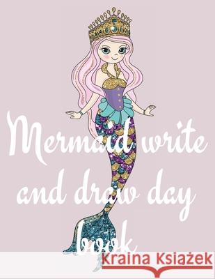 Mermaid write and draw day book Cristie Publishing 9784336208415