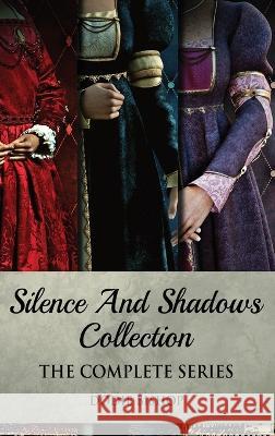 Silence And Shadows Collection: The Complete Series Dodie Bishop   9784824173485 Next Chapter