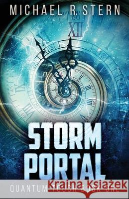 Storm Portal Michael R. Stern 9784867473610