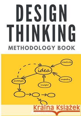 Design Thinking Methodology Book Emrah Yayici 9786058603752 Emrah Yayici