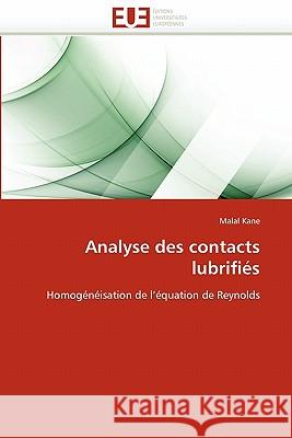 Analyse Des Contacts Lubrifiés Kane-M 9786131531804 Editions Universitaires Europeennes
