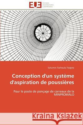 Conception d'un système d'aspiration de poussières Tsogno-S 9786131596087 Editions Universitaires Europeennes