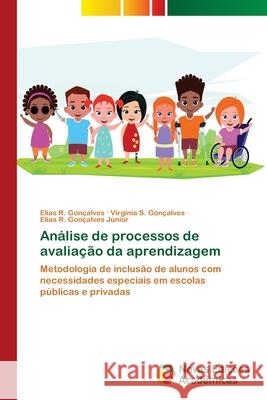 Análise de processos de avaliação da aprendizagem R. Gonçalves, Elias 9786139611324 Novas Edicioes Academicas