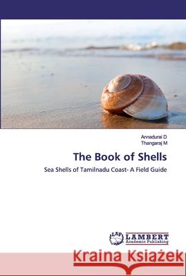 The Book of Shells D, Annadurai 9786200459992 LAP Lambert Academic Publishing
