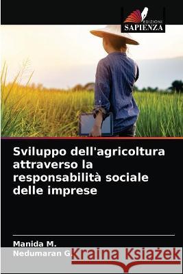 Sviluppo dell'agricoltura attraverso la responsabilità sociale delle imprese M, Manida 9786203289893 KS OmniScriptum Publishing
