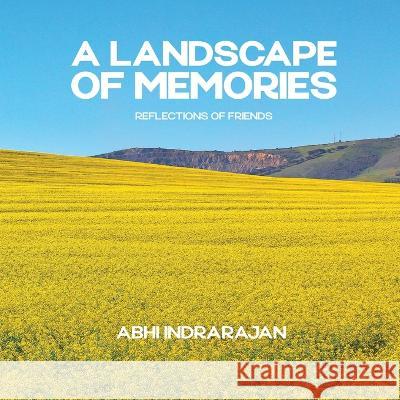 A Landscape of Memories Abhi Indrarajan 9786249951624 Abhiram Indrarajan