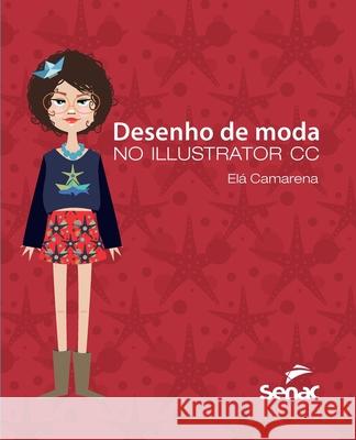 Desenho de Moda No Illustrator CC Elaine 9786555365535