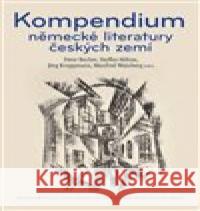 Kompendium německé literatury českých zemí Manfred Weinberg 9788020033888
