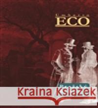 Pražský hřbitov Umberto Eco 9788025704875 Argo