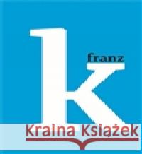 Kafka 1 - Raná léta Reiner Stach 9788025719923