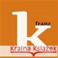 Kafka 3 - Roky poznání Reiner Stach 9788025725757