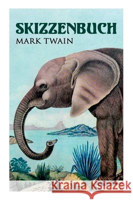 Skizzenbuch Mark Twain 9788026887904 e-artnow