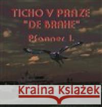 Ticho v Praze „de Brahe“ I. Pfanner 9788027088621 Žukov Ilja