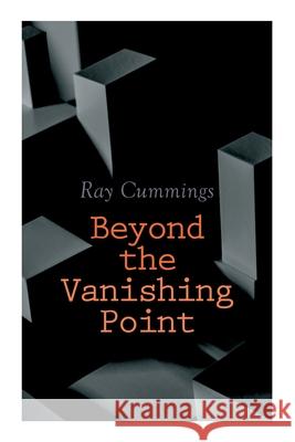 Beyond the Vanishing Point Ray Cummings 9788027309757