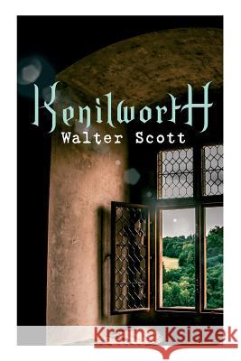 Kenilworth: Historical Novel Walter Scott 9788027330294