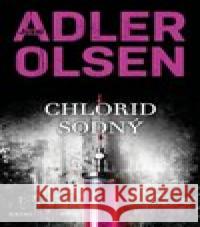 Chlorid sodný Jussi Adler-Olsen 9788027515554