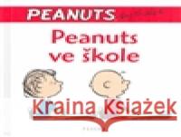 Peanuts ve škole Charles M. Schulz 9788071859079